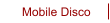 Mobile Disco