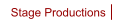Stage Productions